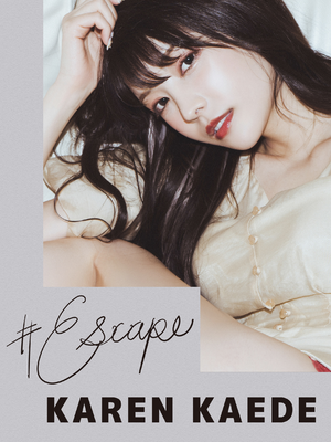 #Scape Kaede Karen